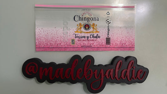 chingona - tóxica y chula