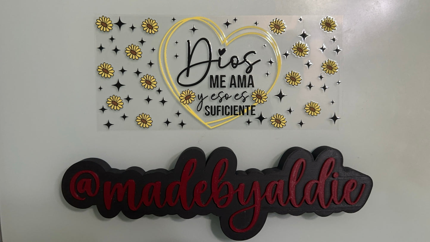 dios me ama y ese es suficiente