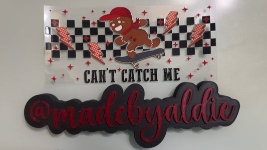 gingerbread - can’t catch me